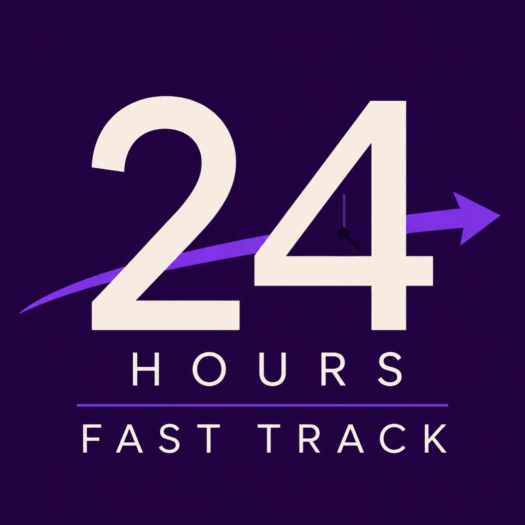 Fast Track - 24 Hour Turnaround